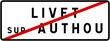 © BaptisteR - Panneau sortie ville agglomération Livet-sur-Authou / Town exit sign Livet-sur-Authou