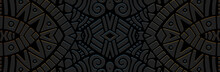 Banner, Cover Design. Embossed Ethnic Unique 3D Pattern On A Black Background. Tribal Fantasy Ornaments Of East, Asia, India, Mexico, Aztecs, Peru For Websites, Presentations.
