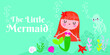 © Katerin_vin - The little mermaid under the sea banner
