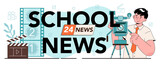 Fototapeta Panele - School news typographic header. Student presenting news at school.