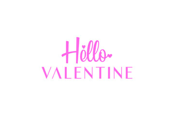 Wall Mural - Hello Valentine, Calligraphy phrase for Valentine's day. Hand drawn lettering for Lovely greetings cards, invitations. Good for Romantic clothes, t-shirt, mug, scrap booking, gift.
