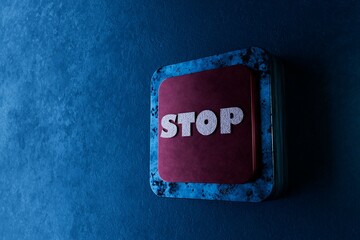 Fototapete - abstract background. a red button on an illuminated blue background with the inscription stop in white letters. 3d render. 3d illustration