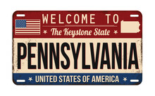 Welcome To Pennsylvania Vintage Rusty License Plate