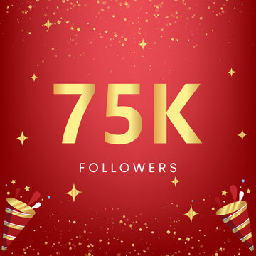 Thank you 75k or 75 thousand followers with gold bokeh and star isolated on red background. Premium design for social media story, social sites posts, greeting card, social networks, poster, banner.