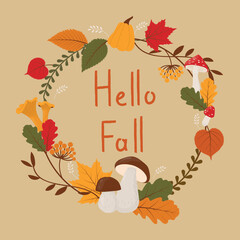 Postcard with text Hello Fall. Fallen leaves, mushrooms and pumpkins lying in a circle. Greeting card or Invitation