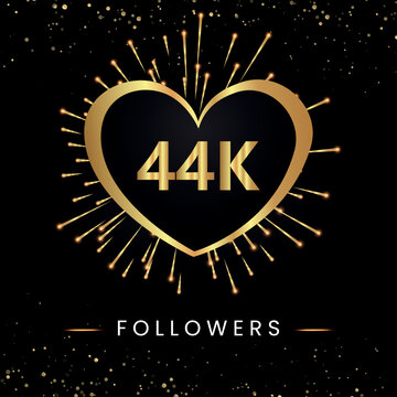 Thank you 44k or 44 thousand followers with gold heart, fireworks and golden bokeh isolated on black background. Premium design for poster, social media story, social sites posts, banner.