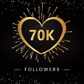 Thank you 70k or 70 thousand followers with gold heart, fireworks and golden bokeh isolated on black background. Premium design for poster, social media story, social sites posts, banner.