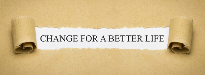 Wall Mural - Change for a Better Life