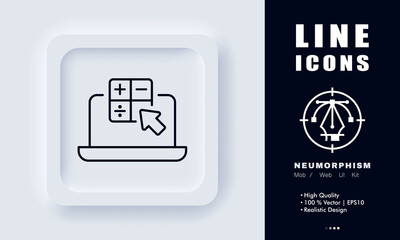 Poster - Computer calculator line icon. Laptop, arrow, cursor, count, calculations, user, computing, accounting. Technology concept. Neomorphism style. Vector line icon for Business and Advertising