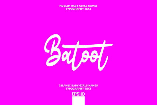 Baby Girl Islamic Name Batool Bold Text Typography