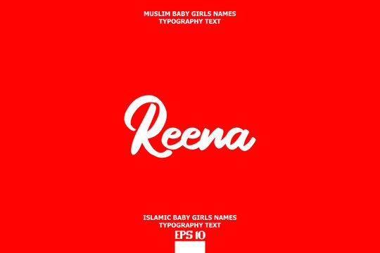 Reena Baby Girl Islamic Name Bold Text Typography