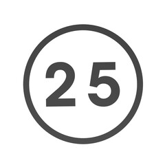 Poster - Gray number 25 in a circle on a white background. Numbers and numbers. Numbering. Rendering an image.