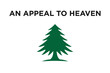 Boston - New England. July 4, 2024: New England Flag. An Appeal to Heaven. Vector Illustration.