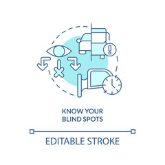 Wall Mural - Know your blind spots turquoise concept icon. Driving safety for commercial driver abstract idea thin line illustration. Isolated outline drawing. Editable stroke. Arial, Myriad Pro-Bold fonts used