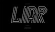 © Chikichirony - Vector liar font line style modern typography for decoration, logo, poster, t shirt, book, card, sale banner, printing on fabric, industrial. Cool typeface. Trendy alphabet. 10 eps