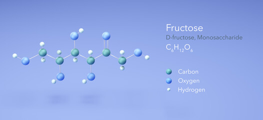 Canvas Print - fructose, monosaccharide, Fruit Sugar, d-fructose. Molecular formula 3d rendering, Structural Chemical Formula and Atoms with Color Coding, 3d rendering