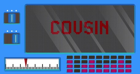Poster - Cousin text on a Digital Led Panel. Announcement Message with Light Equipment.