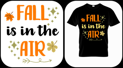 Wall Mural - Fall is in the air. Autumn season hand  written phrase. Colorful fall season hand drawn slogan. Autumn theme lettering vector phrases. Scrapbooking elements for harvest party.