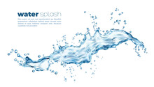Isolated Blue Water Wave Flow With Splash And Drops. Pouring Soda Drink Swirl Droplets. Pure Clear Aqua Realistic Vector Flow Ripples Or Natural Water Translucent Wave, Spill Or Stream Splatters