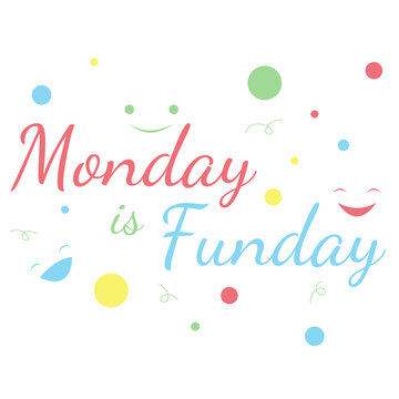 colorful monday funday vector illustration
