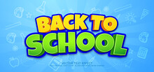 Awesome 3d Text Back To School Editable Comic Style Effect