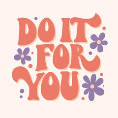 Wall Mural - Do it for you - vintage banner for decorative lettering design.