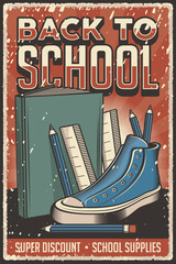 retro vintage rustic style back to school poster for school supplies store or shop