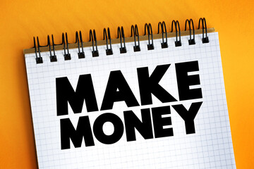 Poster - Make Money text on notepad, business concept background