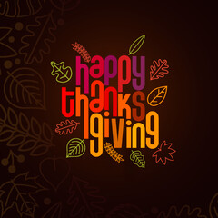 Vector happy thanksgiving typographic design.