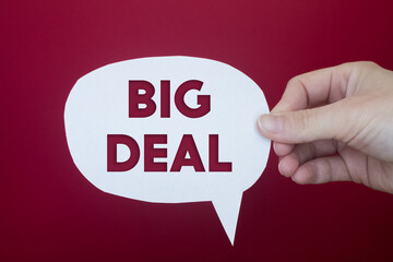 Poster - Speech bubble in front of colored background with Big Deal text.