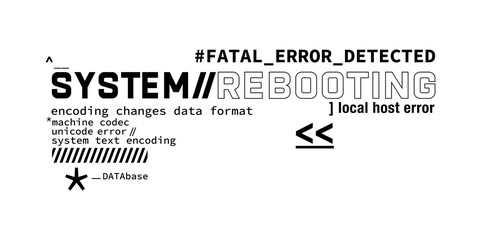 Fototapete - computer system error geek related slogan print design
