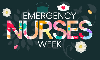 Wall Mural - Emergency Nurses week is observed every year in October, ER nurses treat patients who are suffering from trauma, injury or severe medical conditions and require urgent treatment. Vector illustration