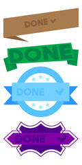 Poster - Set of ribbon with Done text with Checkmark. Banner template. Label sticker. Sign.