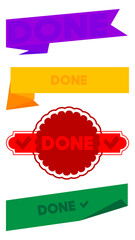 Poster - Set of ribbon with Done text with Checkmark. Banner template. Label sticker. Sign.