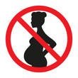 Forbidden sign Pregnancy is prohibited. No pregnant illustration