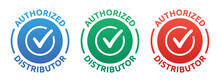 Authorized Distributor Sticker Label Business Sign Vector Icon Illustration.