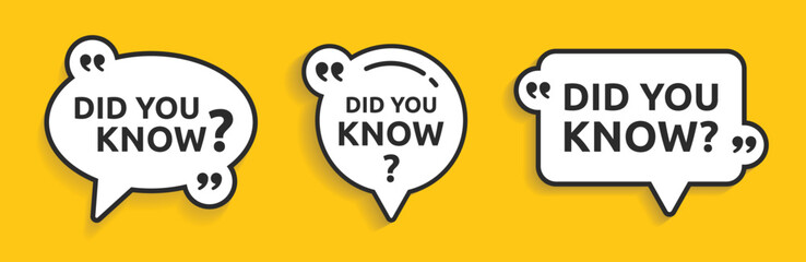 Poster - Did you know question message in quote speech bubble for inform about interesting fact. Vector banner set illustration.