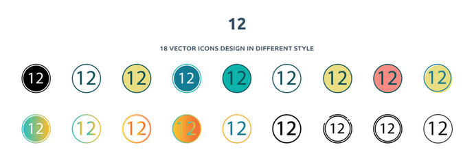 Poster - 12 icon in 18 different styles such as thin line, thick line, two color, glyph, colorful, lineal color, detailed, stroke and gradient. set of 12 vector for web, mobile, ui