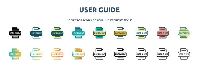 Poster - user guide icon in 18 different styles such as thin line, thick line, two color, glyph, colorful, lineal color, detailed, stroke and gradient. set of user guide vector for web, mobile, ui