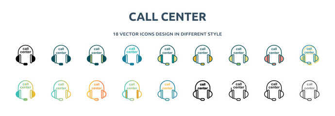 Poster - call center icon in 18 different styles such as thin line, thick line, two color, glyph, colorful, l