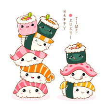 Stack Of Cute Sushi And Rolls In Kawaii Style With Smiling Faces. Japanese Traditional Cuisine Dishes. Can Be Used For T-shirt Print, Sticker, Greeting Card, Menu Design. Vector Illustration EPS8  