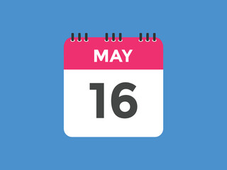 Wall Mural - may 16 calendar reminder. 16th may daily calendar icon template. Vector illustration 
