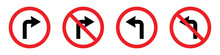 Turn Left And Right Traffic Sign Icon. Turn Prohibition Traffic Sign Icon, Vector Illustration
