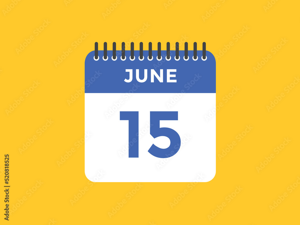 june 15 calendar reminder. 15th june daily calendar icon template. Vector  illustration Stock Vector | Adobe Stock