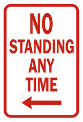 no standing any time sign with left arrow