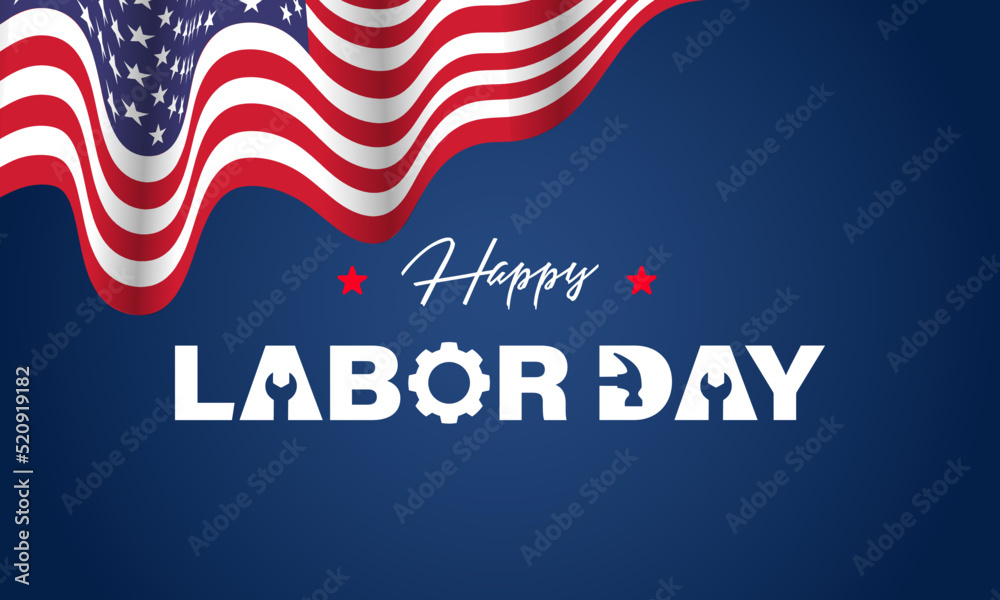 Happy Labor Day Background Design. Greeting Card, Banner, Poster ...