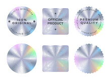 Hologram Stickers Or Labels With Holographic Texture. Vector Silver Round, Square And Wavy Product Quality Guarantee Badge, Original Official Seal. Realistic Holograms For Product Packaging
