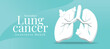 © ananaline - November Lung cancer awareness month - white 3D lung symbol with butterfly around on pastel green blue background vector design