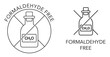 Formaldehyde free - no CH2O compound