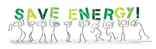 Stick Figures Holding The Word SAVE ENERGY